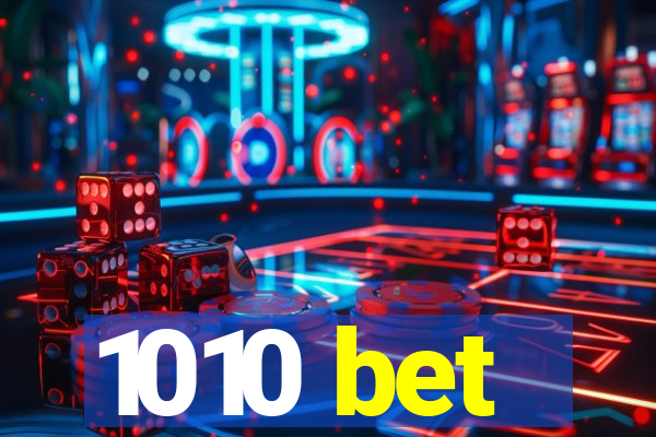 1010 bet